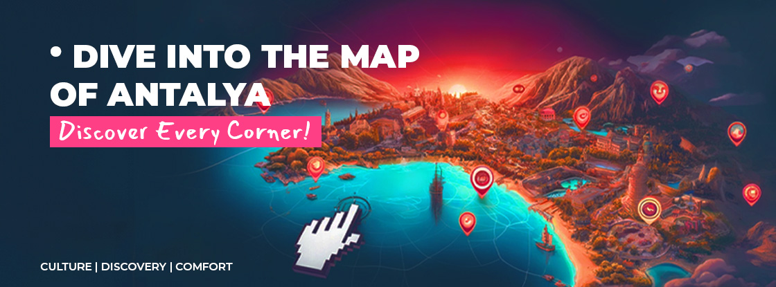 Dive into the map of Antalya main banner